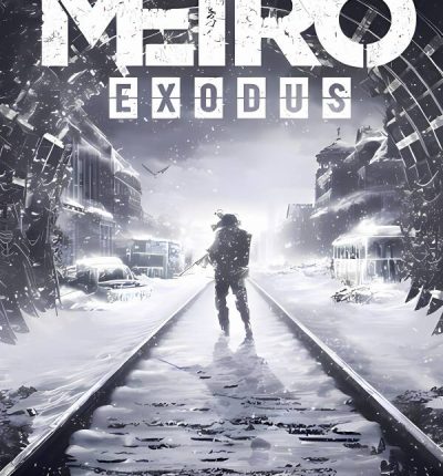 地铁离去/离开/离乡/Metro Exodus