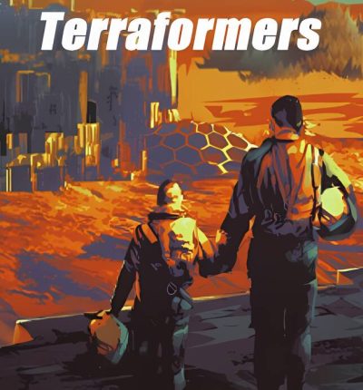 焕然异星/Terraformers（已更新至V0.7.112+集成DLC支持者包）