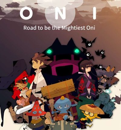 ONI:鬼族武者立志传/ONI:Road to be the Mightiest Oni