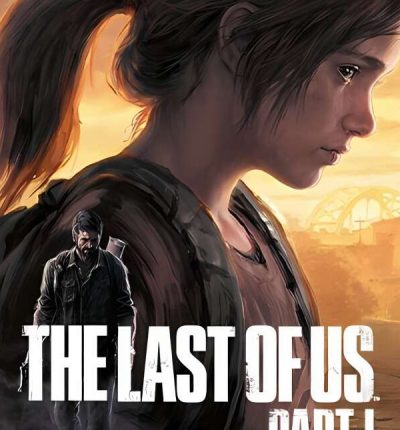 最后的生还者:重制版/美国末日:重制版/The Last of Us Part I（已更新至V1.1.0HF+集成全DLCs+前传+预购奖励+游戏修改器）
