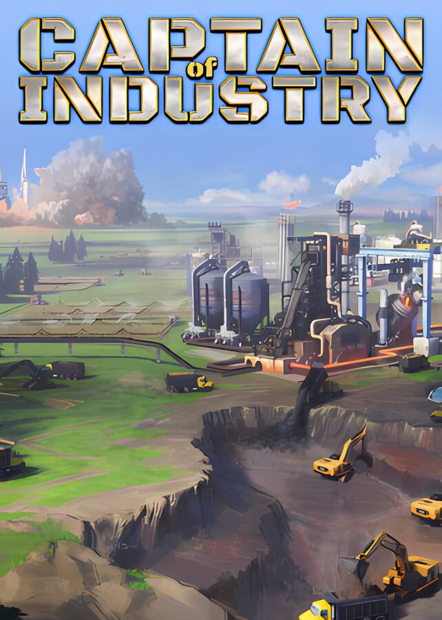 工业巨头/工业队长/Captain of Industry（已更新至V0.6.4d支持者版+集成蓝图先锋+未来建构+Build.16141552升级档-沙盒）