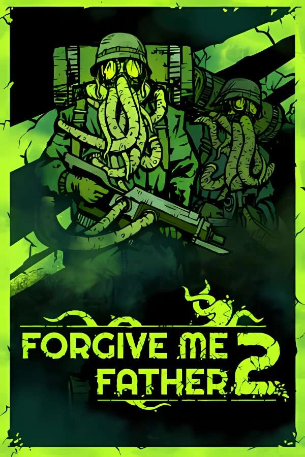 原谅我父亲2/Forgive Me Father 2